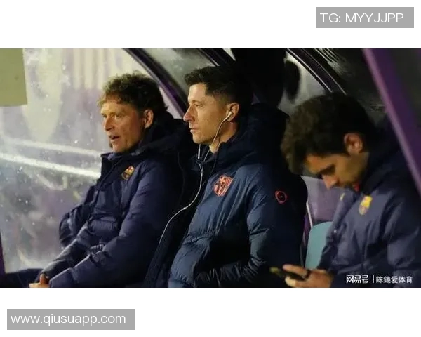 阿斯报道莱万缺席国王杯弗里克计划大幅度轮换阵容